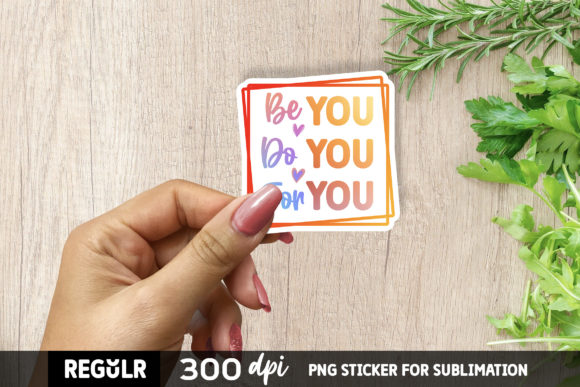 Be You Do You for You SVG