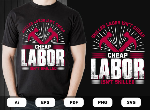 Cheap Labor T-shirt Design Vector