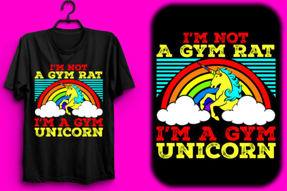 I'm Not a Gym Rat, I'm a Gym Unicorn