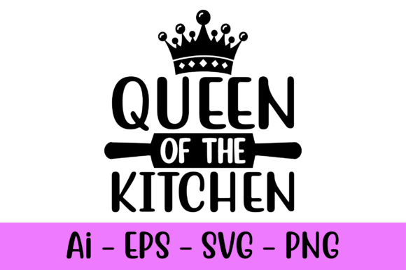 Queen of the Kitchen