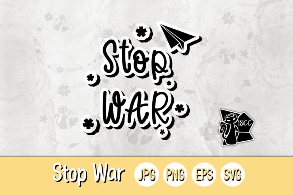 Stop War SVG PNG JPG EPS