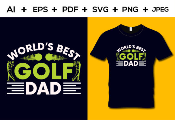 World's Best Golf Dad T-Shirt Design